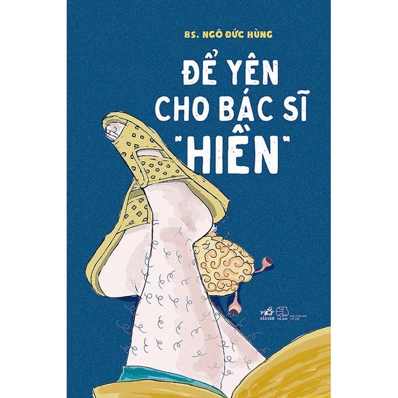 Sách - Để Yên Cho Bác Sĩ “Hiền”