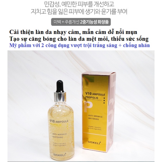 Tinh Chất Serum Keo Ong Dịu Da Dưỡng Ẩm Trắng Sáng V10 Siskeli Propolis Ampoule 100ml - KOBE YOUNG