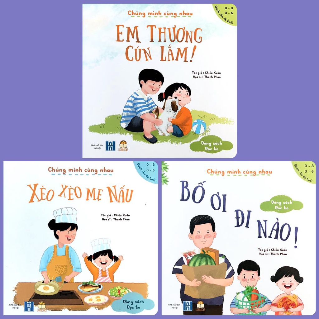 Sách - Chúng mình cùng nhau - Dòng sách đọc to dành cho bé 0 - 6 tuổi (lẻ tùy chọn)