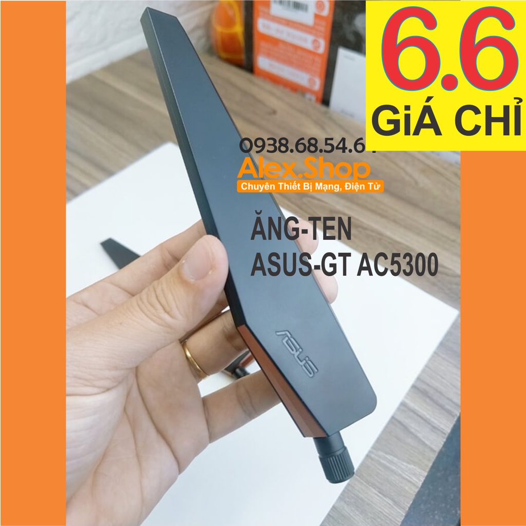 [Giá 2 chiếc] Anten Phát WiFi Tháo Máy Asus-GT-AC5300