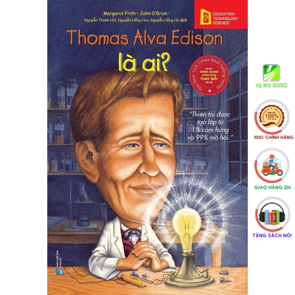 Sách Alphabooks-bộ sách chân dung những người làm thay đổi thế giới-Thomas Alva Edison là ai?