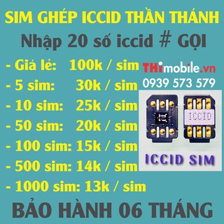 COMBO 5 SIM GHÉP ICCID THẦN THÁNH DỄ THAO TÁC NHẤT TRÊN THẾ GIỚI - NGÀY 19/03/2020