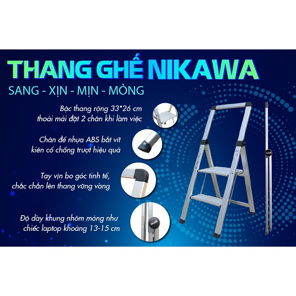 Thang Nhôm Ghế Nikawa 2 Bậc NK-2SL tải trọng 150 kg (miễn phí vận chuyển khu vực nội thành Hà Nội, Hồ Chí Minh)