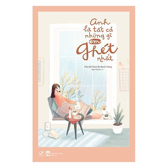 Sách - Anh Là Tất Cả Những Gì Em Ghét Nhất + Bookmark