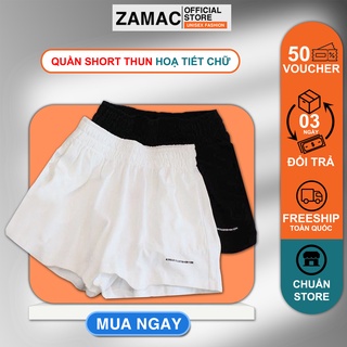 Quần short đùi nữ ZAMAC quần ngủ nữ phối chữ chất vải mềm mịn, thoáng mát ZQS1