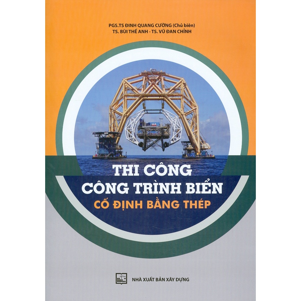 Sách - Thi Công Công Trình Biển Cố Định Bằng Thép