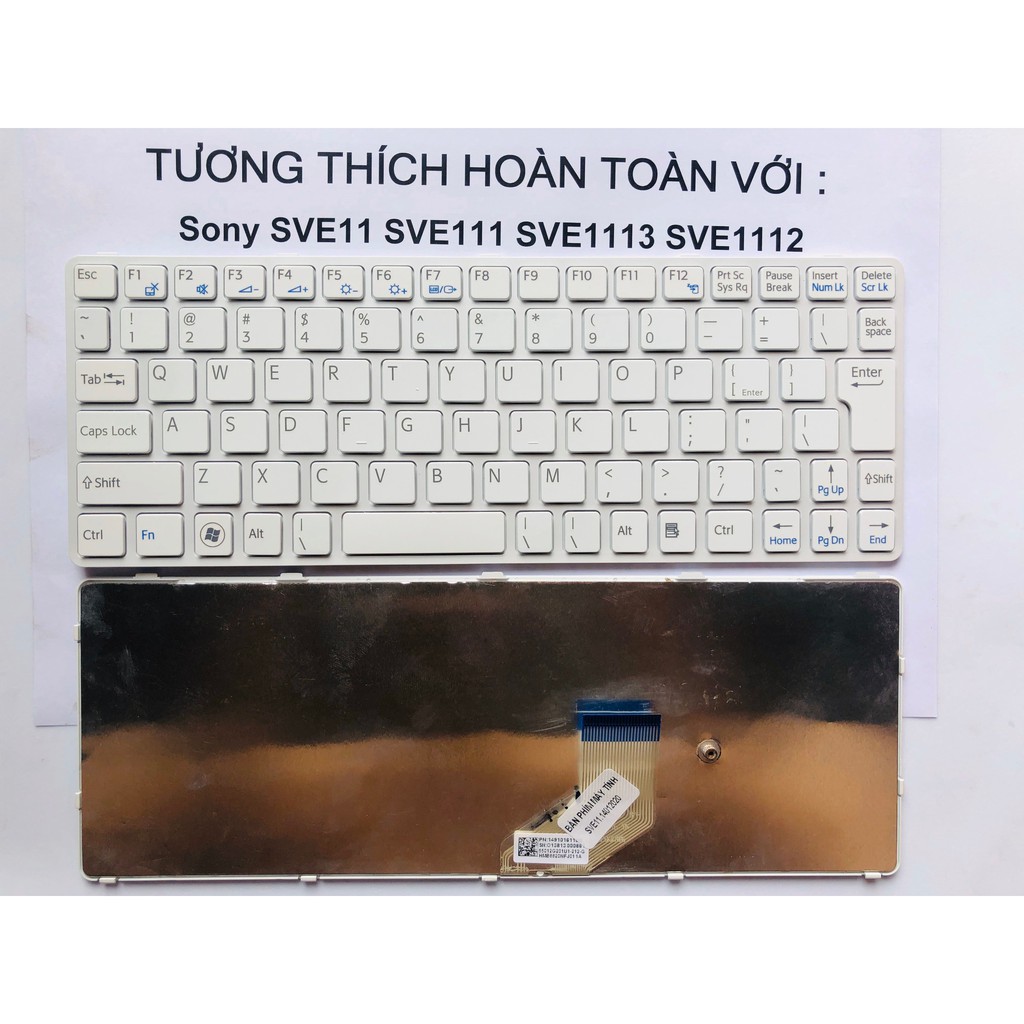 Bàn Phím Laptop SONY SVE11 SVE111 SVE1113 SVE1112 Hàng Mới 100% Bảo Hành 12 Tháng Toàn Quốc