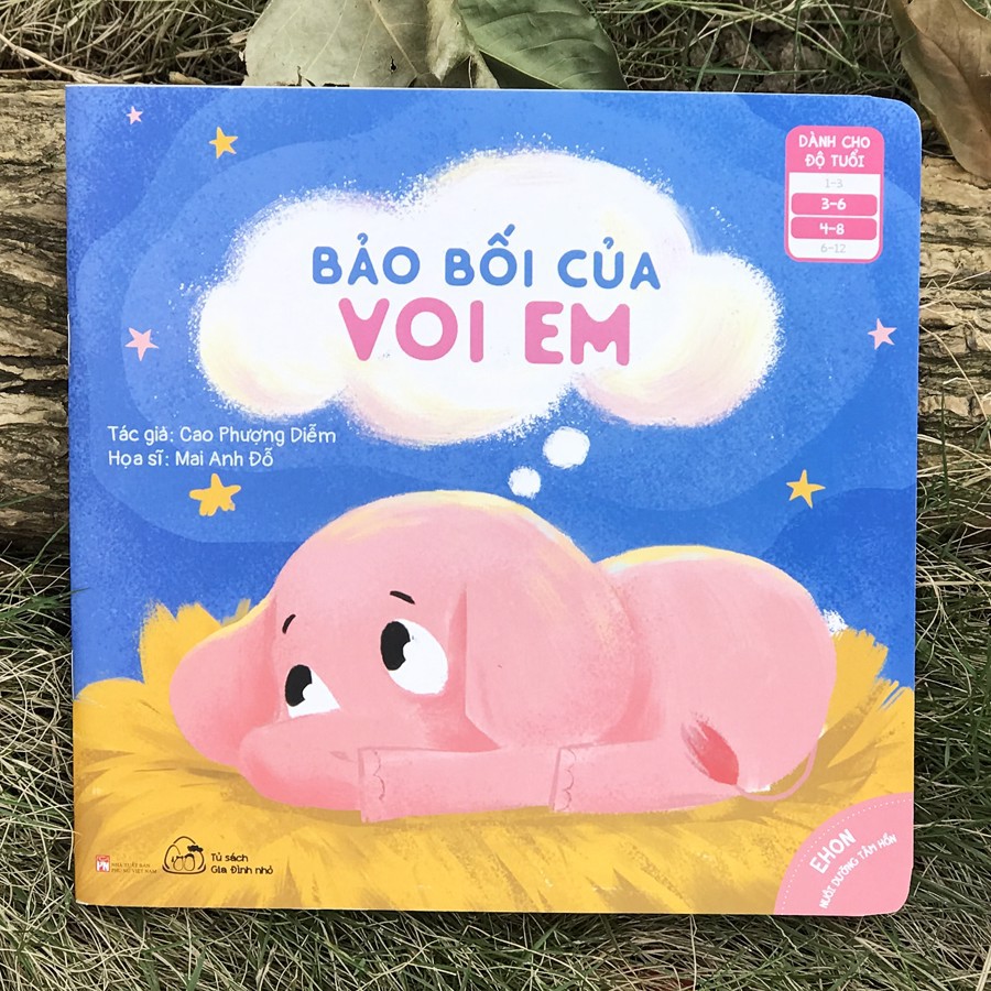 Sách - Ehon Nuôi Dưỡng Tâm Hồn: Bảo Bối Của Voi Em (3-8 tuổi)