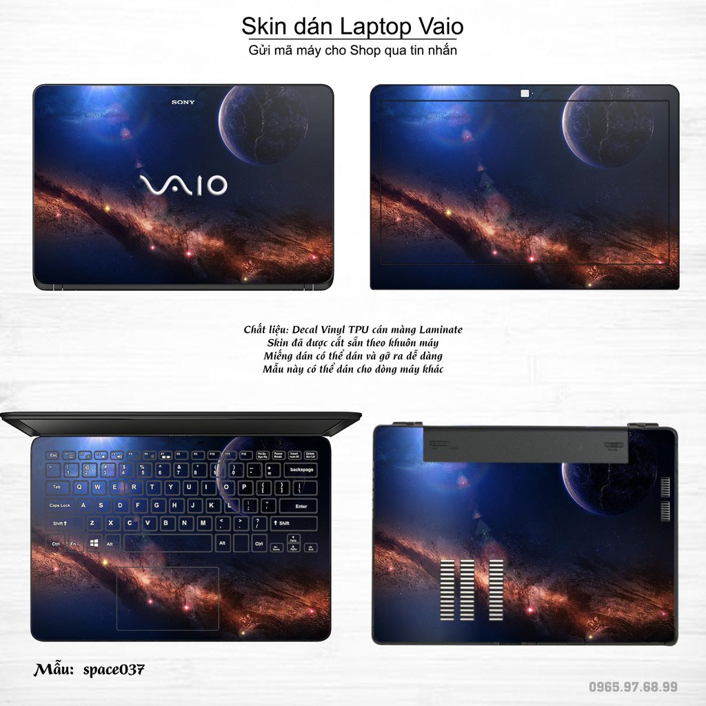 Skin dán Laptop Sony Vaio in hình không gian nhiều mẫu 7 (inbox mã máy cho Shop)