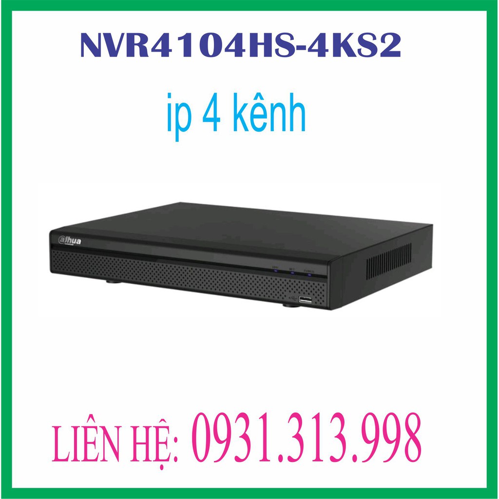 Đầu ghi hình camera IP 4 kênh DAHUA NVR4104HS-4KS2