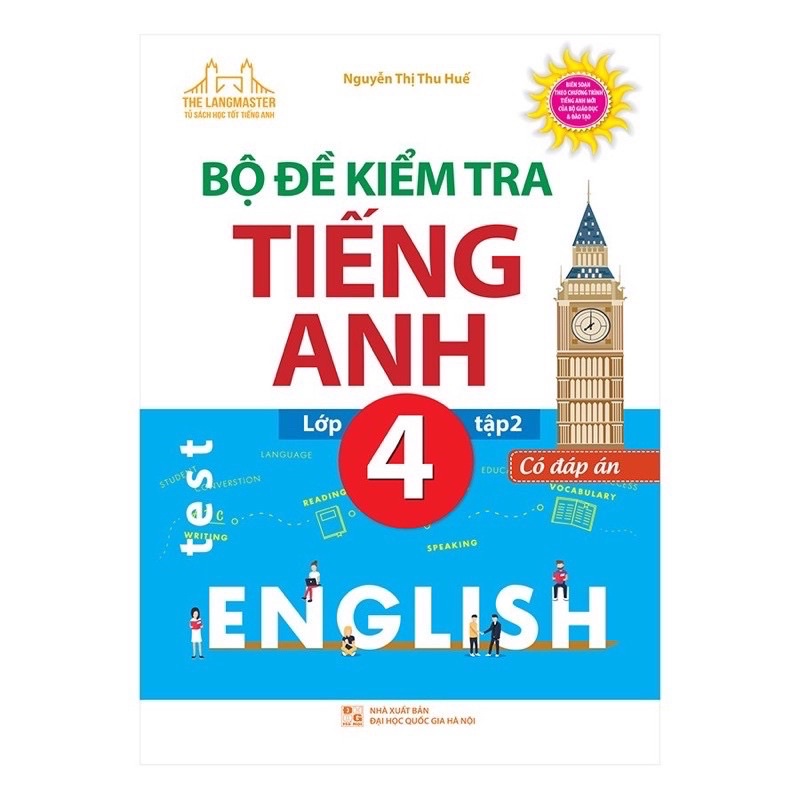 Sách - Bộ Đề Kiểm Tra Tiếng Anh Lớp 4 (Tập 2 - Có Đáp Án)