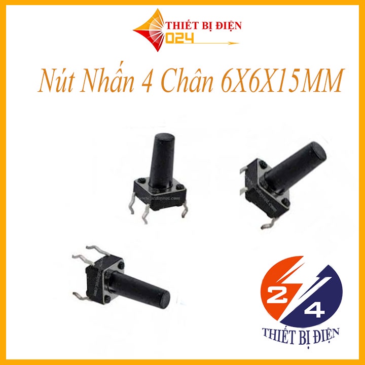 Nút Nhấn 4 Chân 6X6X15MM