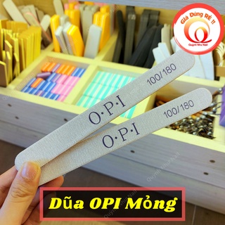 Dũa opi mỏng / dũa móng tay / giũa móng / dũa mỏng opi