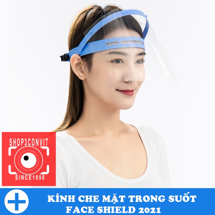 Kính Face Shield che mặt trong suốt chống giọt bắn 2021