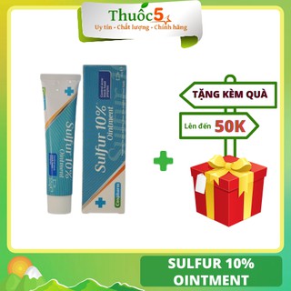 Sulfur 10% Ointment kem mụn trứng cá, mụn đầu đen tuýp 30g