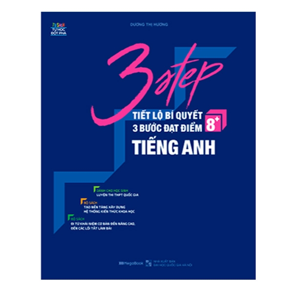 Sách 3 Step - Tiết Lộ Bí Quyết 3 Bước Đạt Điểm 8+ Tiếng Anh