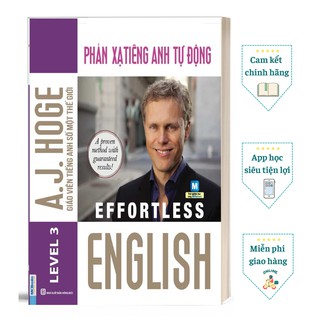 Sách Effortless - Phản Xạ Tiếng Anh Tự Động
