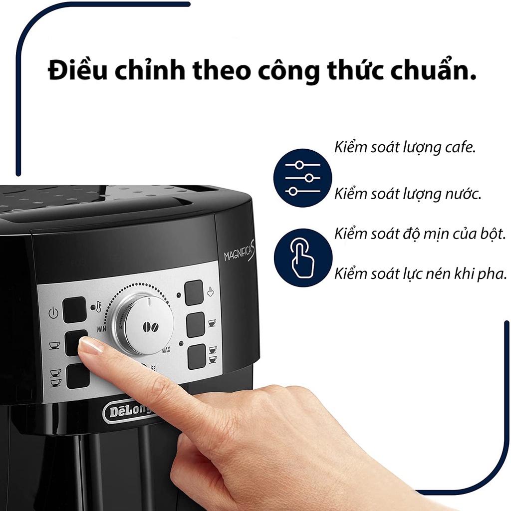 Máy pha cà phê Delonghi magnifica S Ecam 22.110.B xuất xứ Đức