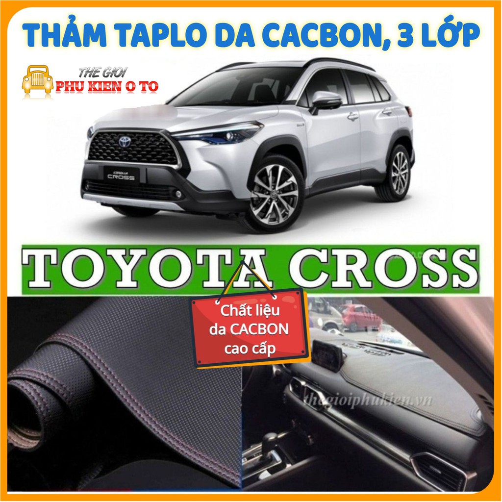 Thảm taplo Toyota CROSS 2020 - 2021 da Cacbon cao cấp, chống nóng ô tô hiệu quả