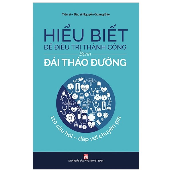 [Mã LT50 giảm 50k đơn 250k] Sách - Hiểu biết để điều trị thành công bệnh đái tháo đường