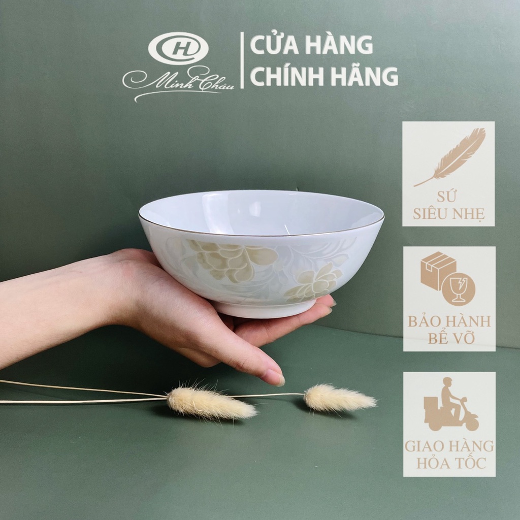 [Sứ Siêu Nhẹ] Bát Tô Sứ Xương Hoa Cao Cấp - Sứ Minh Châu - Vỡ 1 Đổi 1