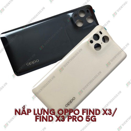 Nắp lưng oppo find x3 /find x3 pro