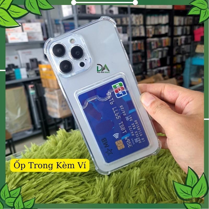 Ốp lưng iphone trong suốt kèm ví đẹp, Case silicon chống sốc cài thẻ tiền ảnh dày dặn