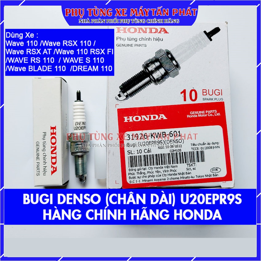 Bugi (DENSO) U20EPR9S Chính Hãng Honda Xe Máy Wave 110 /Wave RSX 110 /Wave 110 RSX FI /WAVE RS 110 /WAVE S 110