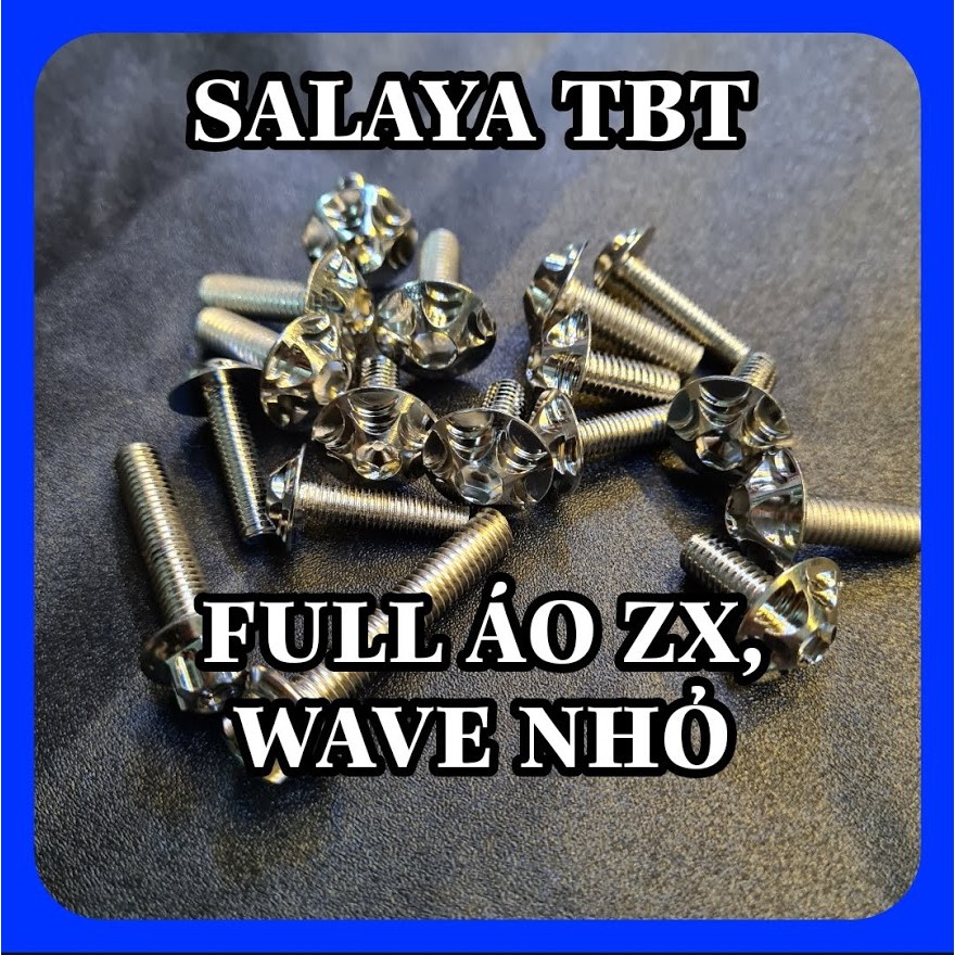 FULL DÀN ÁO WAVE ZX, WAVE NHỎ ỐC SALAYA TBT THÁI INOX 304 BẢO HÀNH KO RỈ SÉT TRỌN ĐỜI