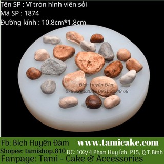 Vĩ tròn silicon hình viên sỏi đá 1874
