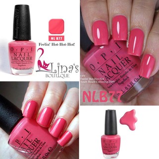 SƠN MÓNG TAY OPI - NLB77 - FEELIN' HOT-HOT-HOT !