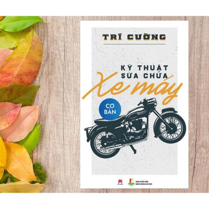 Sách - Kỹ Thuật Sửa Chữa Xe Máy Cơ Bản - Huy Hoàng
