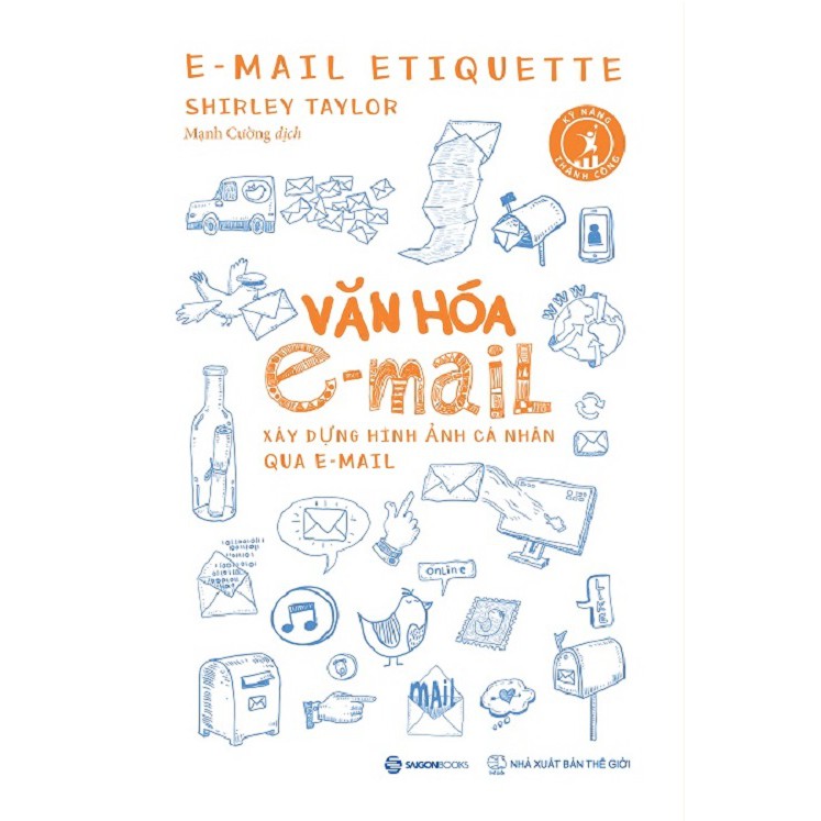 SÁCH - Văn hóa e-mail: Xây dựng hình ảnh cá nhân qua e-mail