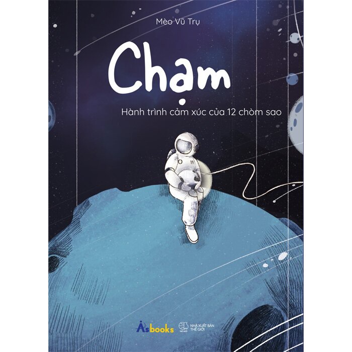 Sách AZ - Chạm - Hành Trình Cảm Xúc Của 12 Chòm Sao