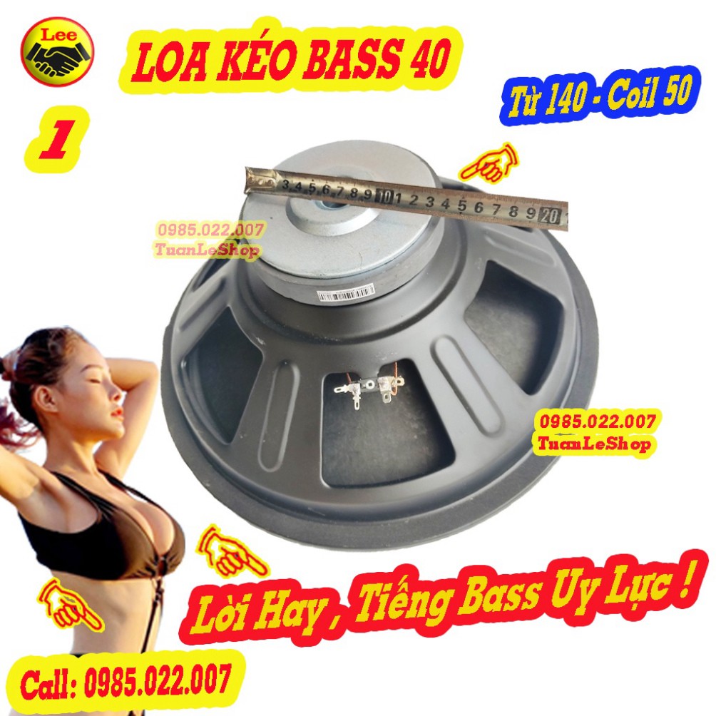 LOA BASS 40 TƯ 140MM COIL 50 CHO LOA KÉO HOẶC AMPLI NHỎ - LOA BASS 4 OHM - GIÁ 1 LOA