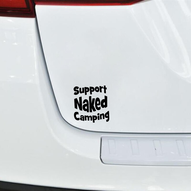 Miếng sticker &quot;Support Naked Camping&quot;dán trang trí ô tô chất lượng cao kích thước 11.5cm x 12cm