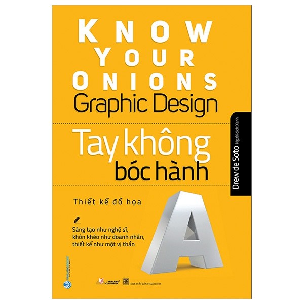 Sách - Thiết Kế Đồ Hoạ - Tay Không Bóc Hành - 8935074123428