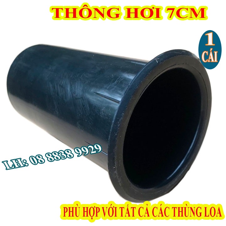 ỐNG THÔNG HƠI CHO MỌI THÙNG LOA SÂN KHẤU 7 CM - GIÁ 1 CHIẾC