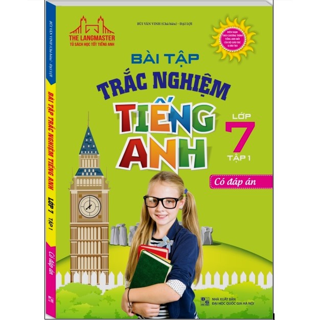 Sách - Bài Tập Trắc Nghiệm Tiếng Anh - Lớp 7 - Tập 1 (Có Đáp Án)