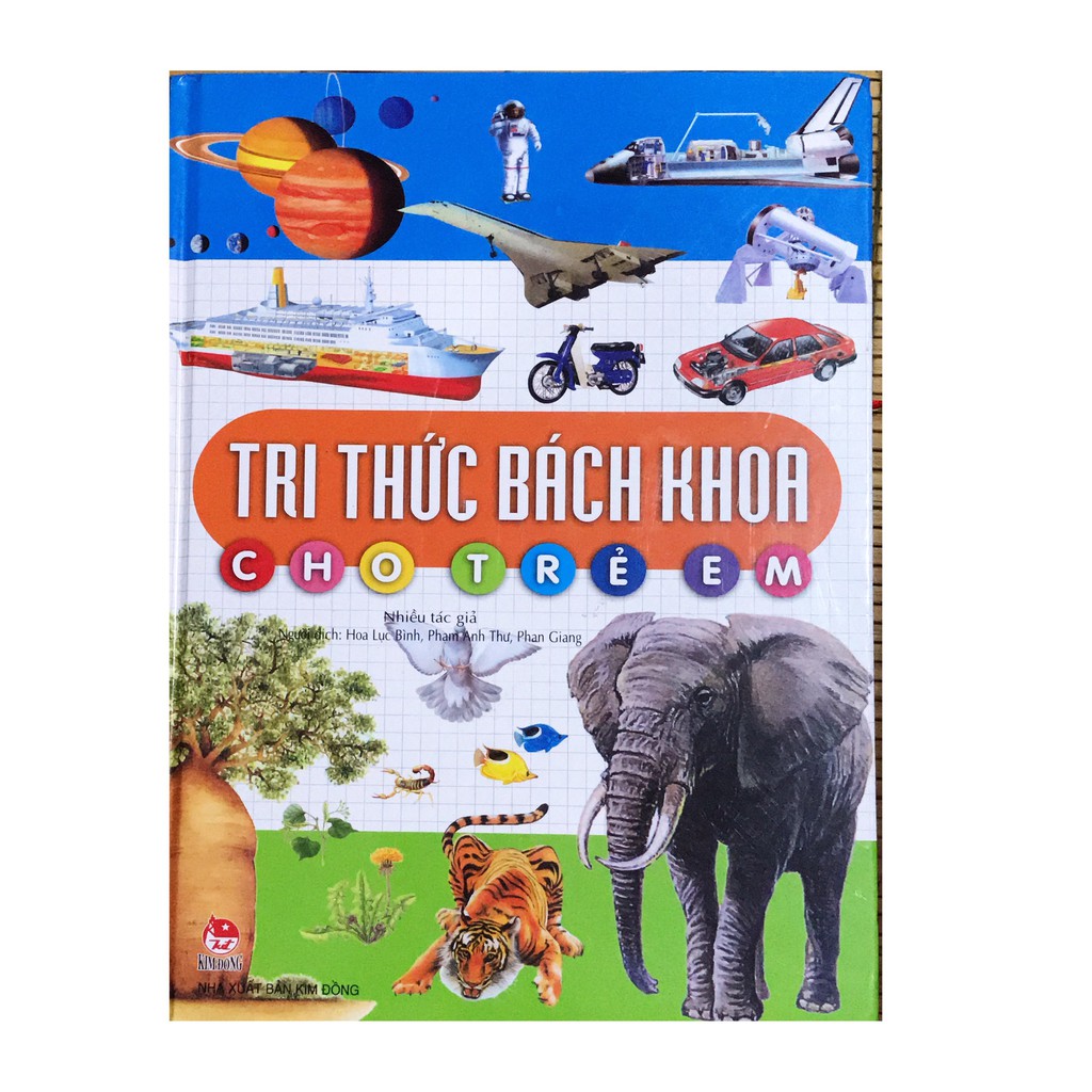 Sách - Tri Thức Bách Khoa Cho Trẻ Em (Tái Bản Kim Đồng)