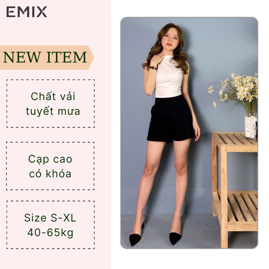 Quần short nữ cạp cao 04 EMIX (3 màu), cạp cao, bo eo, dáng ngắn 35cm, ống hơi rộng, có túi chéo, chất tuyết mưa mềm mịn