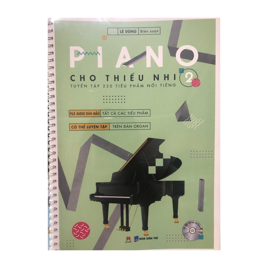 Sách - Piano Cho Thiếu Nhi - Tuyển Tập 220 Tiểu Phẩm Nổi Tiếng - Phần 2