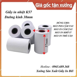 (20 Cuộn) GIẤY IN HÓA ĐƠN K57X38,GIẤY IN BILL KHỔ K57X38