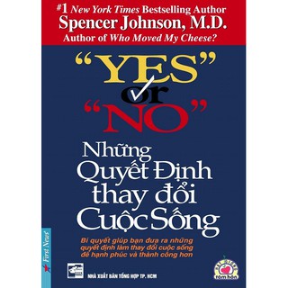Sách - Yes or no - Những Quyết Định Thay Đổi Cuộc Sống - Tái Bản 2019
