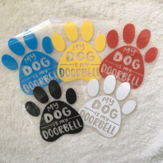Hình dán nhiệt/ hình ủi - My Dog is my doorbell
