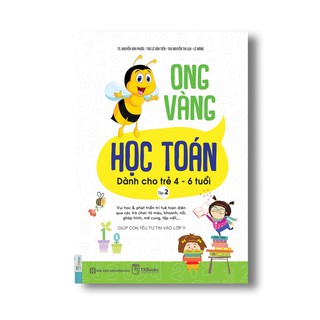 Sách - Ong Vàng Học Toán Dành Cho Trẻ 4 – 6 Tuổi (Tập 2)