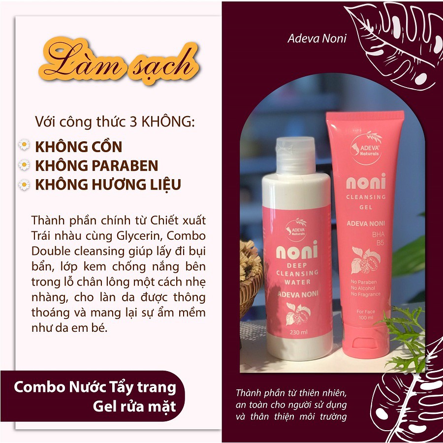 COMBO Tẩy Trang và Gel Rửa Mặt ⚡FREESHIP⚡ dịu nhẹ từ Trái Nhàu - Adeva Noni