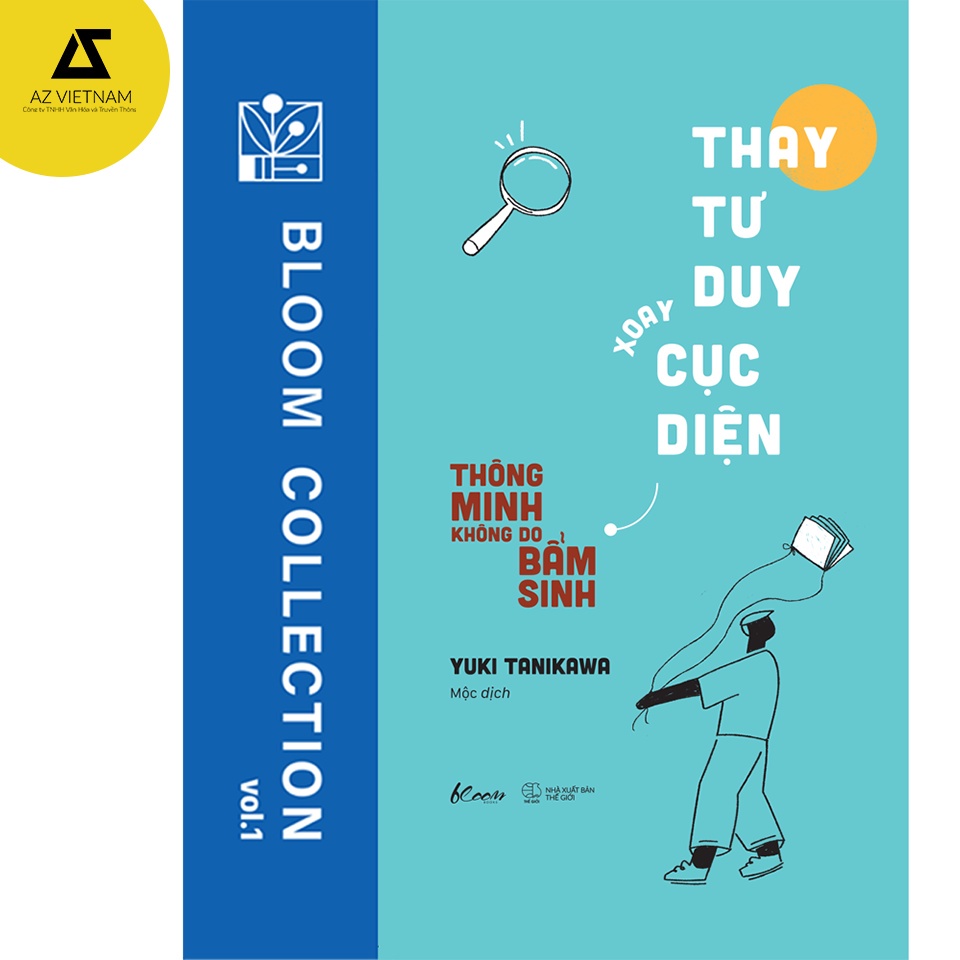 Sách - Thay Tư Duy - Xoay Cục Diện - Thông Minh Không Do Bẩm Sinh