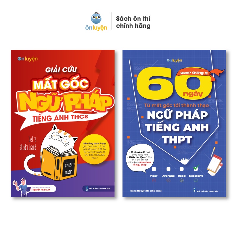 Combo 2 Cuốn Giải cứu Mất gốc Ngữ pháp Tiếng Anh THCS và THPT - Nhà sách Ôn luyện