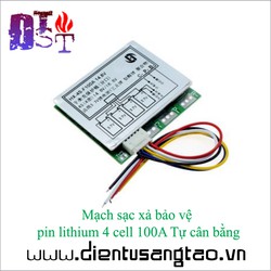 Mạch sạc xả bảo vệ pin lithium 4 cell 100A Tự cân bằng